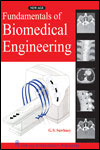 NewAge Fundamentals of Biomedical Engineering